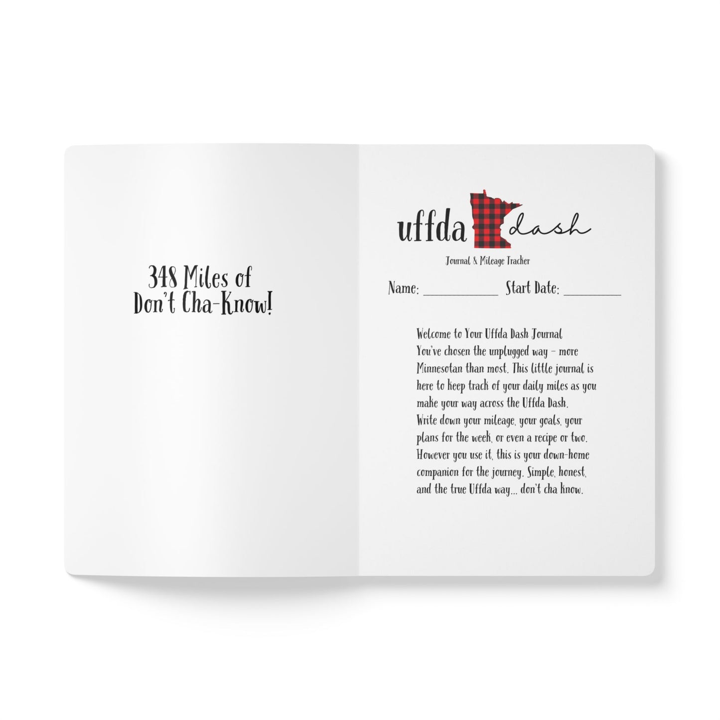Uffda Dash Journal - does not count for registration
