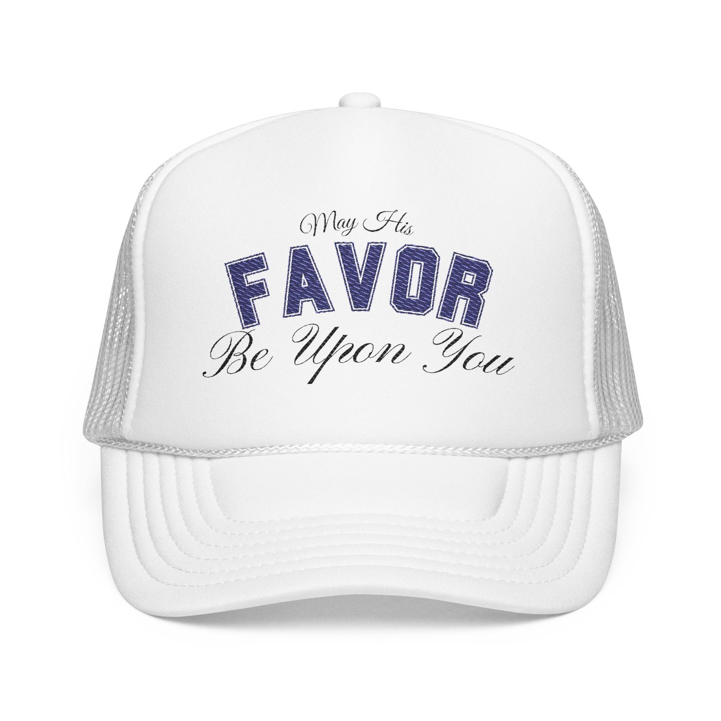 May His Favor Be Upon You
