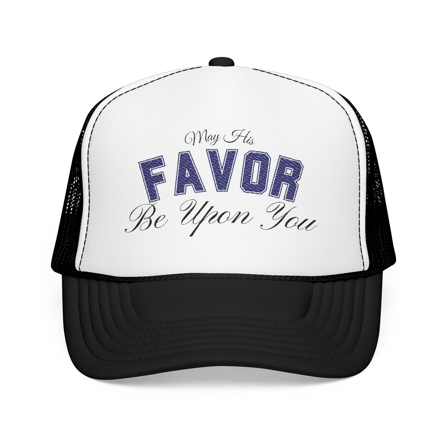 May His Favor Be Upon You