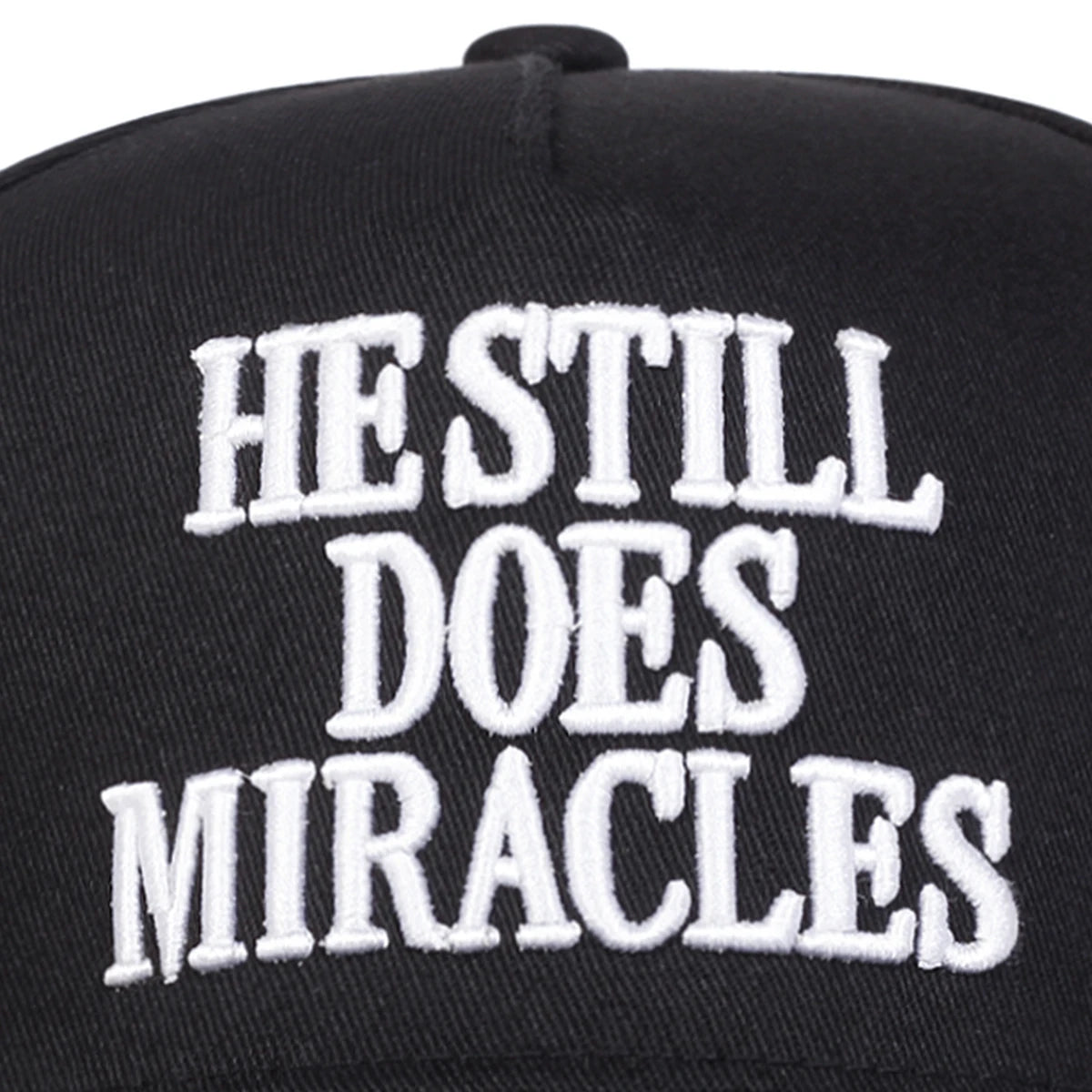 HE STILL DOES MIRACLES