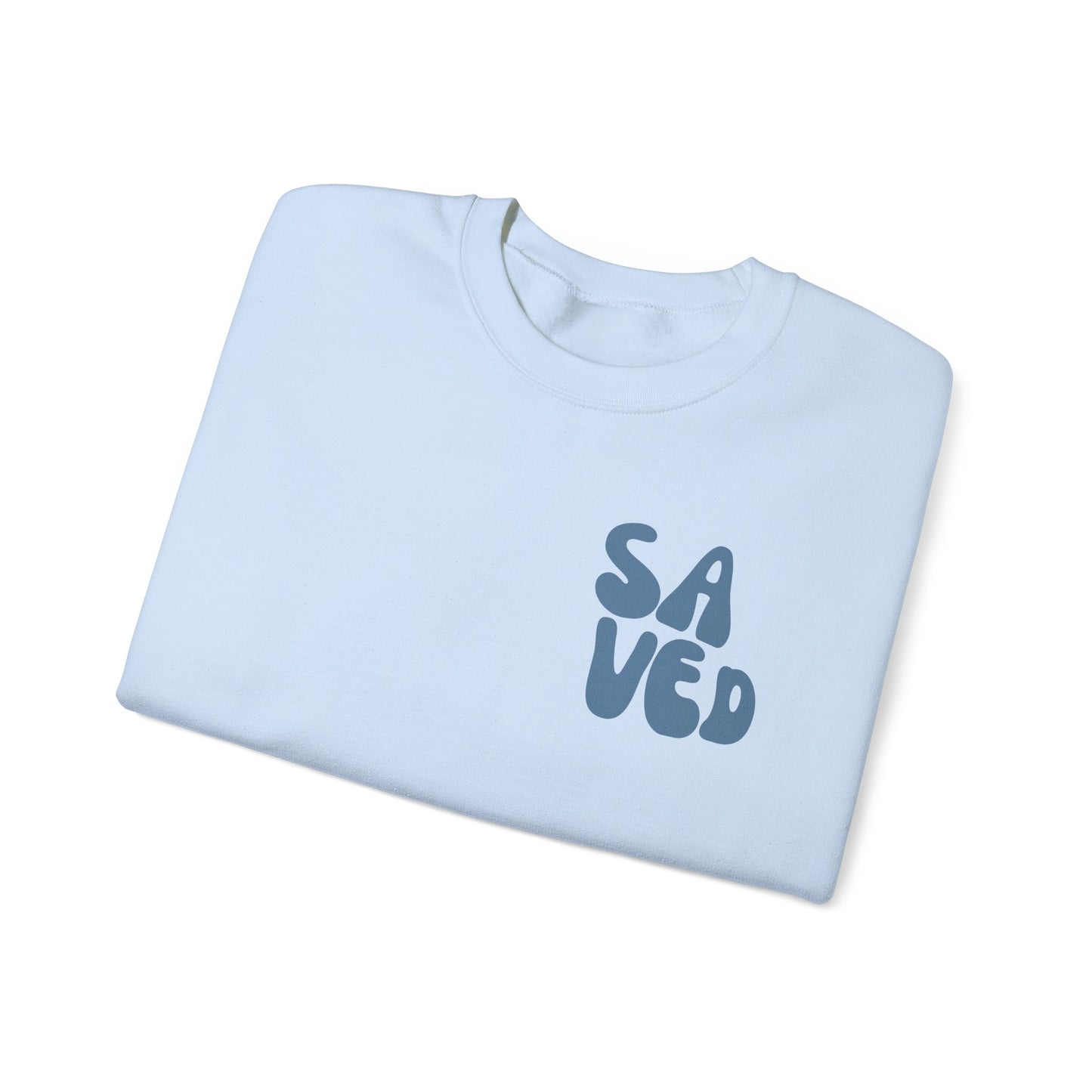 Saved By Grace Sweatshirt