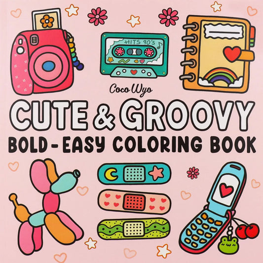 Cute & Groovy Cozy Coloring Book